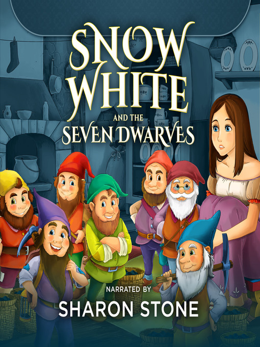 Title details for Snow White and the Seven Dwarfs by The Brothers Grimm - Available